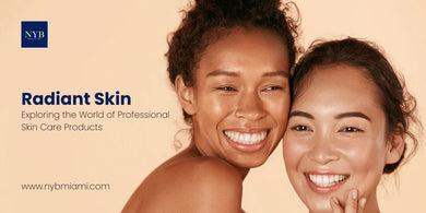 Radiant Skin, Proven Results: Exploring the World of Professional Skin Care Products
